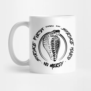 Cobra Kai No Mercy Mug